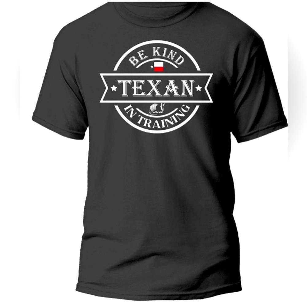 Texan in Training T-Shirt 100% Cotton. Size L and XL available. Black